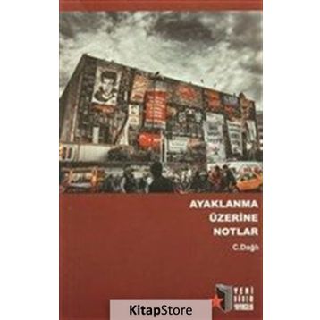 Ayaklanma Üzerine Notlar - C. Dağlı