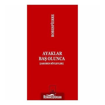 Ayaklar Baş Olunca - maximilen robespierre