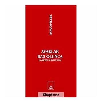 Ayaklar Baş Olunca - maximilen robespierre