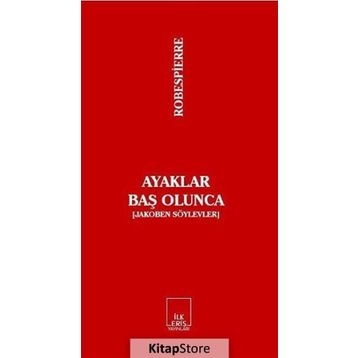 Ayaklar Baş Olunca - maximilen robespierre