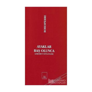 Ayaklar Baş Olunca - maximilen robespierre