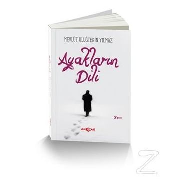 Ayakların Dili - Mevlüt Uluğtekin Yılmaz