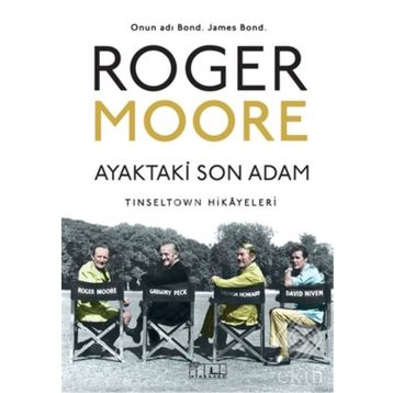 Ayaktaki Son Adam - Roger Moore