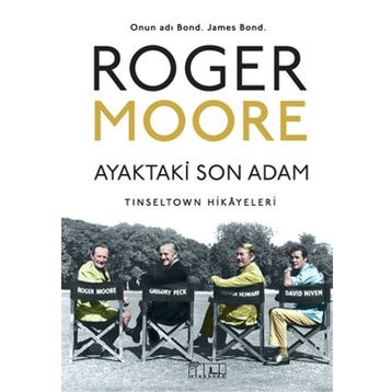 Ayaktaki Son Adam - Roger Moore