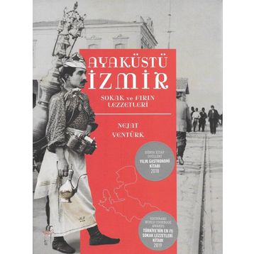 Ayaküstü İzmir - Nejat Yentürk