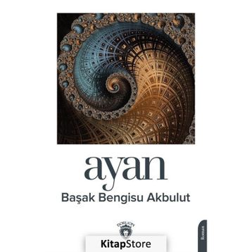Ayan - Başak Bengisu Akbulut