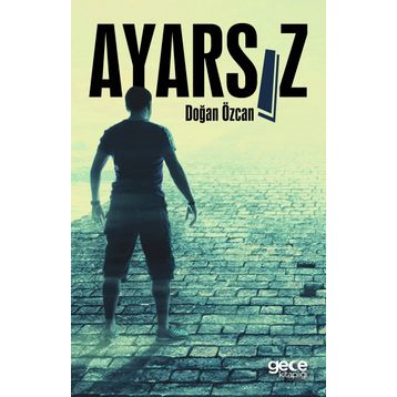 Ayarsız - Doğan Özcan