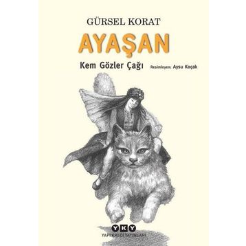 Ayaşan Kem Gözler Çağı - Gürsel Korat