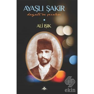 Ayaşlı Şakir - Ali Işık