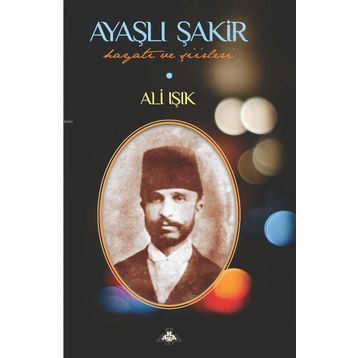 Ayaşlı Şakir - Ali Işık