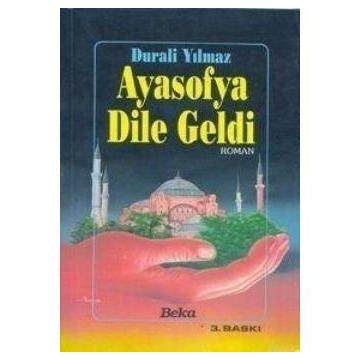 AYASOFYA DILE GELDI - DURALI YILMAZ