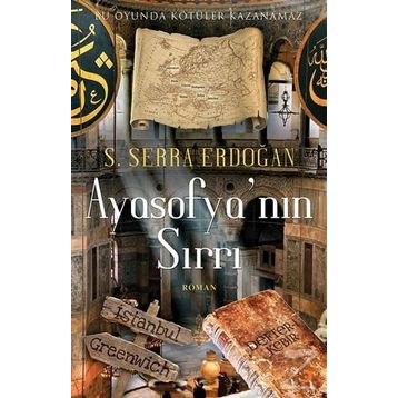 Ayasofya’nın Sırrı - S. Serra Erdoğan