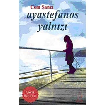 Ayastefanos Yalnızı - Cem Şancı