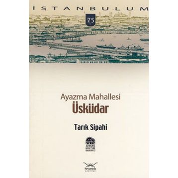 AYAZMA MAHALLESI ÜSKÜDAR - TARIK SIPAHI