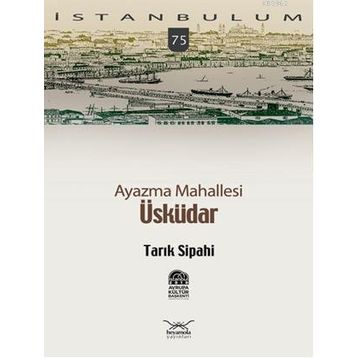 AYAZMA MAHALLESI ÜSKÜDAR - TARIK SIPAHI
