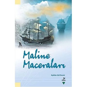 Aybike Gül Demir Maline Maceraları