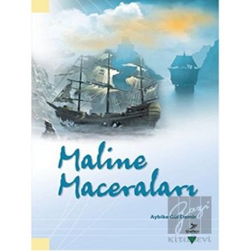 Aybike Gül Demir Maline Maceraları