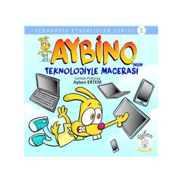 Aybino'nun Teknolojiyle Macerası - Ayben Eğitim