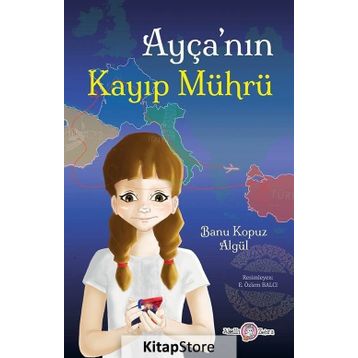 Ayça'nın Kayıp Mührü - Banu Kopuz Algül