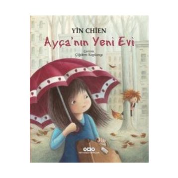 Ayça’nın Yeni Evi - Yin Chien