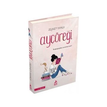 Ayçöreği - Piraye Şengel