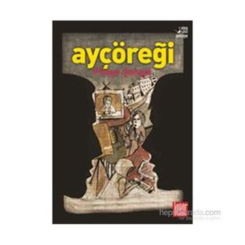 Ayçöreği - Piraye Şengel