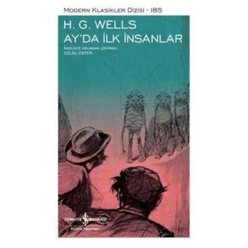 Ay'da İlk İnsanlar - H. G. Wells