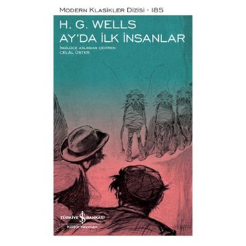 Ay'da İlk İnsanlar - H. G. Wells