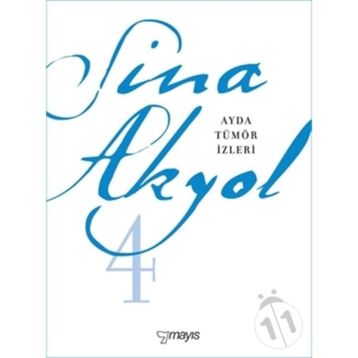 Ayda Tümör İzleri - Sina Akyol