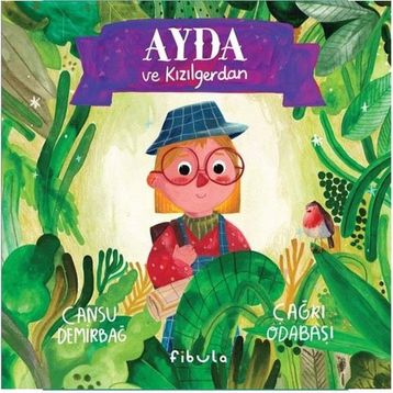 Ayda ve Kızılgerdan - Cansu Demirbağ