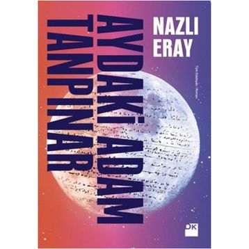 Aydaki Adam Tanpınar - Nazlı Eray