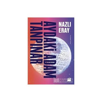Aydaki Adam Tanpınar - Nazlı Eray
