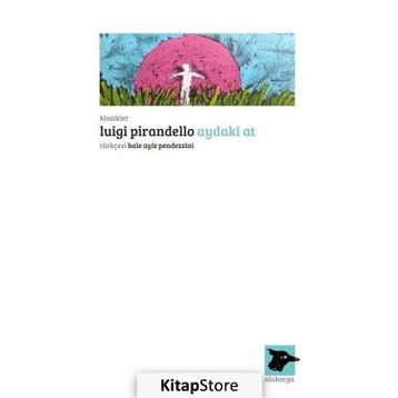 Aydaki At - Luigi Pirandello