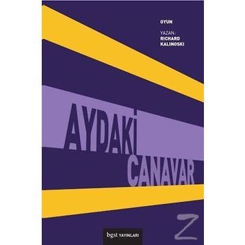 Aydaki Canavar - Richard Kalinoski