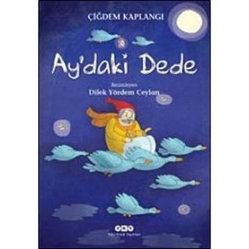 Ay’daki Dede - Çiğdem Kaplangı