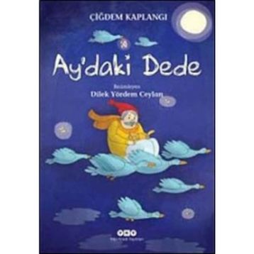 Ay’daki Dede - Çiğdem Kaplangı