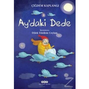 Ay’daki Dede - Çiğdem Kaplangı