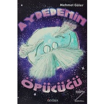 Aydedenin Öpücüğü - Mehmet Güler
