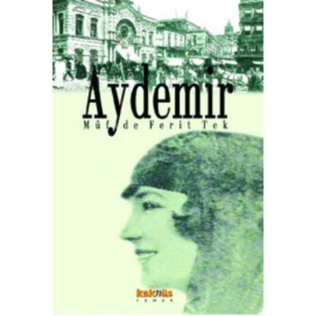 Aydemir - Müfide Ferıt Tek