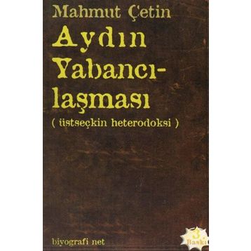 Aydın Yabancılaşması - Mahmut Çetin