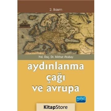 Aydınlanma Çağı ve Avrupa - Mithat Atabay