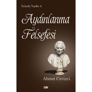 Aydınlanma Felsefesi - Ahmet Cevizci