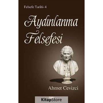 AYDINLANMA FELSEFESI TARIHI - AHMET CEVIZCI