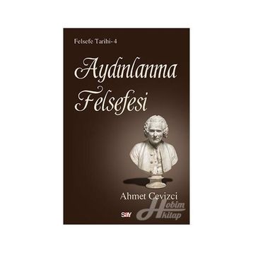 AYDINLANMA FELSEFESI TARIHI - AHMET CEVIZCI