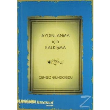 Aydınlanma İçin Kalkışma - Cengiz Gündoğdu