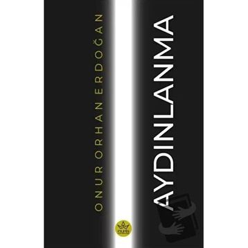 Aydınlanma - Onur Orhan Erdoğan
