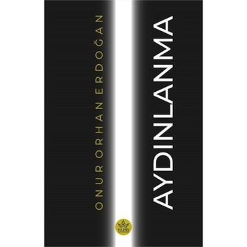 Aydınlanma - Onur Orhan Erdoğan
