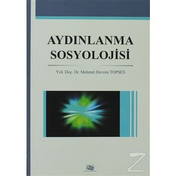 AYDINLANMA SOSYOLOJISI - MEHMET DEVRIM TOPSES