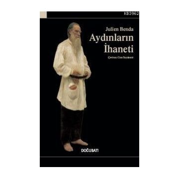 Aydınların İhaneti - Julien Benda
