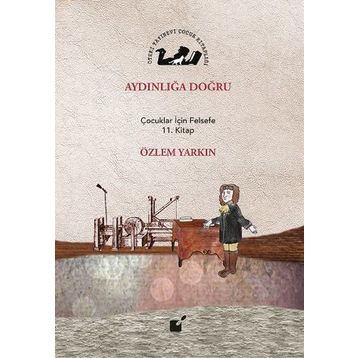 Aydınlığa Doğru - Özlem Yarkın